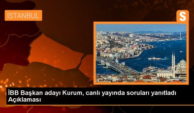 İBB Başkan adayı Kurum, canlı yayında soruları yanıtladı Açıklaması